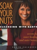 One of several books by Karyn Calabrese on how to stay disease and pain-free.