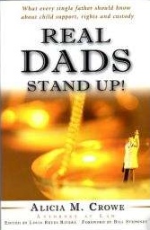 Real Dads Stand Up by Alicia Crowe, Esq.